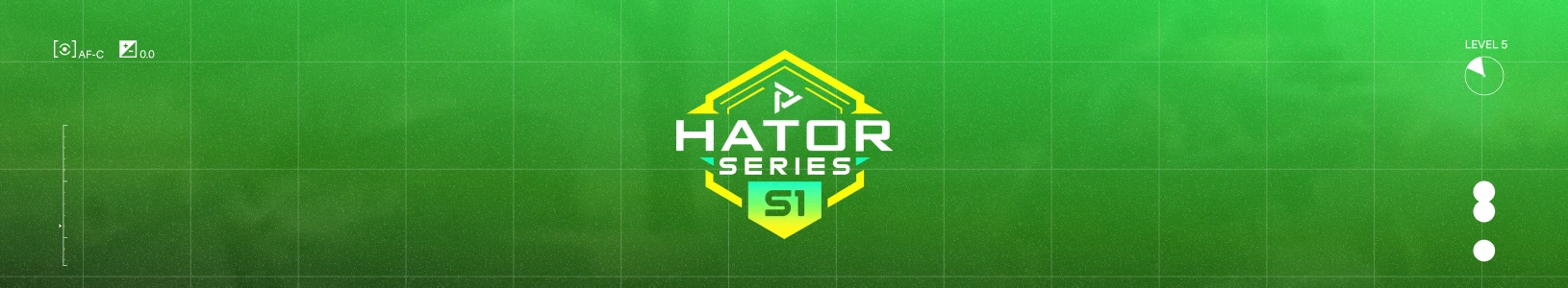 HATOR Series #1